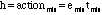 h = action(min) = e(min) * t(min)